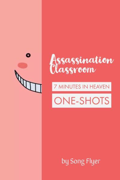 Assassination Classroom X Reader One Shots Seven Minutes In Heaven