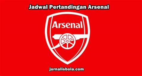 Keep thursday nights free for live match coverage. Jadwal Pertandingan Arsenal 2019-2020 | Liga Inggris dan ...