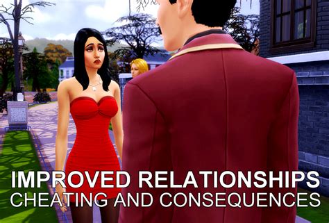 Improved Relationships Cheating Zero S Sims 4 Mods How To Improve