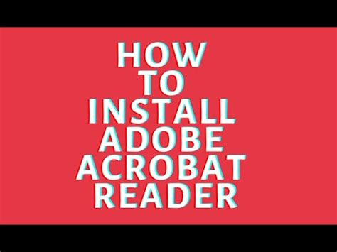 How To Install Adobe Acrobat Reader Youtube