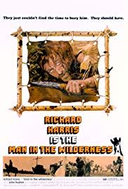 Man in the wilderness is a 1971 revisionist western film directed by richard c. Man in the Wilderness **** (1971, Richard Harris, John ...