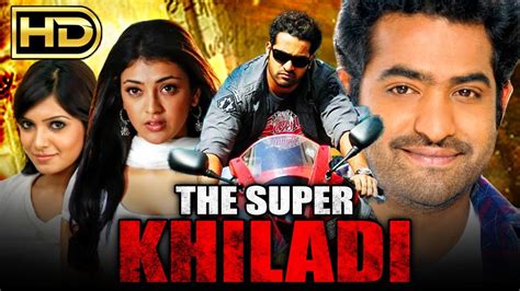 The Super Khiladi Hd Hindi Dubbed Full Movie Jr Ntr Kajal Aggarwal