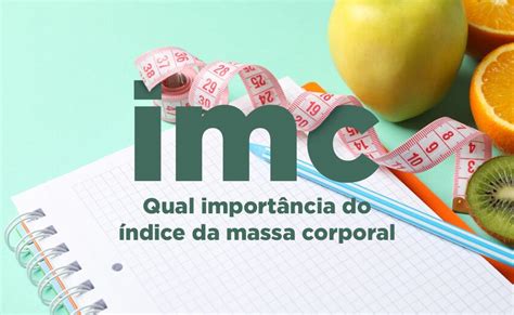 Qual A Importancia Do Imc