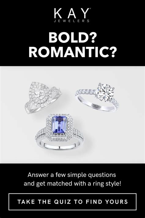 Engagement Ring Style Quiz In 2022 Kay Jewelers Engagement Rings