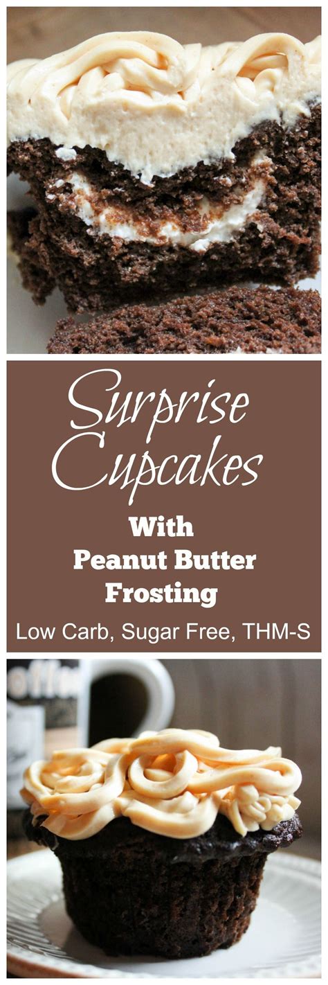 These taste like the real deal and they're sugar free! Surprise Cupcakes with Peanut Butter Frosting (THM-S, Low Carb, Sugar Free, Gluten Free ...