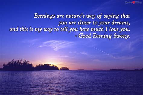 50 Lovely Good Evening Quotes and Wishes