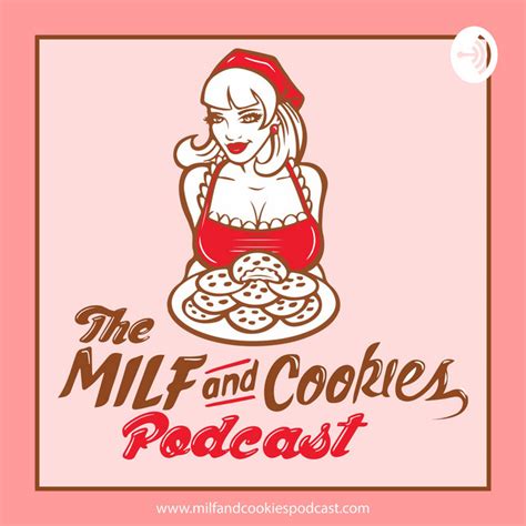 Milf And Cookies Podcast On Spotify