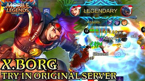 New Hero X.Borg Best Fighter – Mobile Legends Bang Bang – Top Game Plays