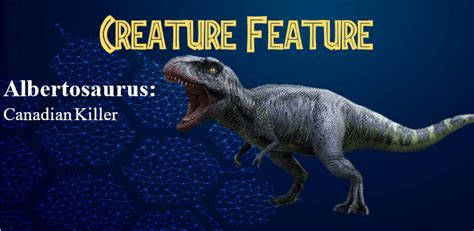 Albertosaurus Canadian Killer Jurassic World Alive Wiki Gamepress