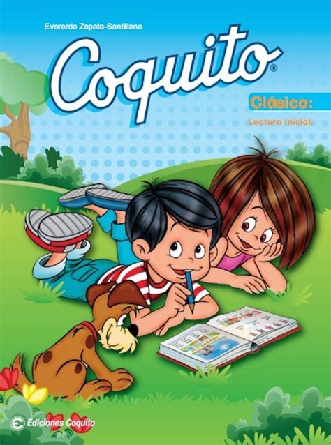 Coquito Classico 2015 Edition Lectura Inicial Spanish Edition