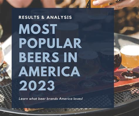 Study The Most Popular Beers In America 2023 Fast Fact Fiesta
