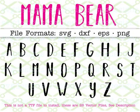 Mama Bear Svg Font Cricut And Silhouette Files Svg Dxf Eps Png