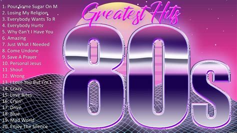 80s Greatest Hits Of All Times Best Songs Of 80s The Best Album