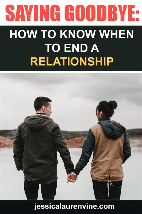 Saying Goodbye How To Know When To End A Relationship In 2020 Ending A Relationship Bad