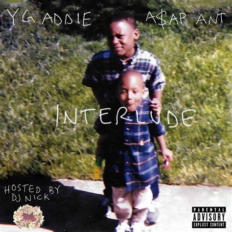 Aap Mob New Mixtape Aap Ant The Interlude Hosted By Dj Nick