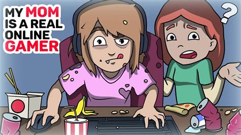 My Mom Is A Real Online Gamer Animated Stories Youtube