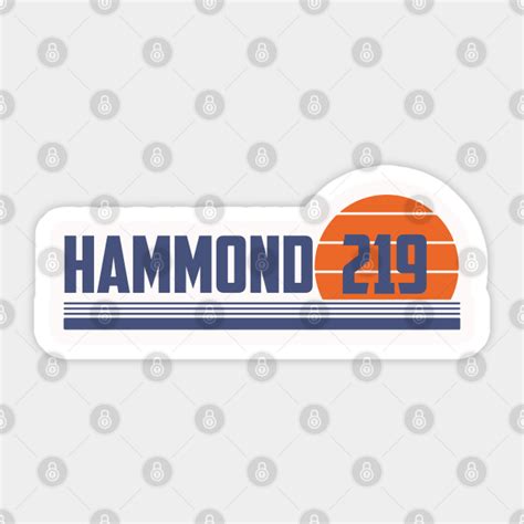 219 Hammond Indiana Area Code Hometown Pride Sticker Teepublic