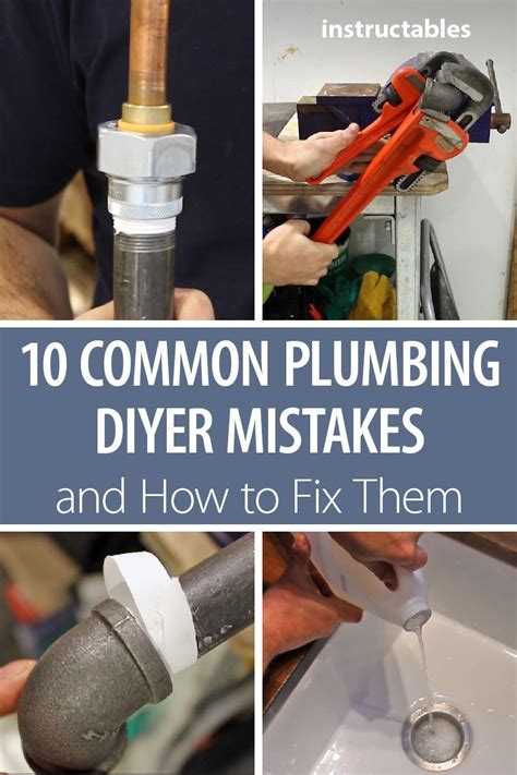 Learn How To Avoid 10 Common And Costly Plumbing Diyer Mistakes Or