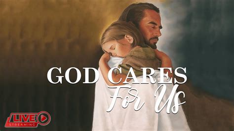 God Cares For Us Bible Message September 23rd 2021 Youtube