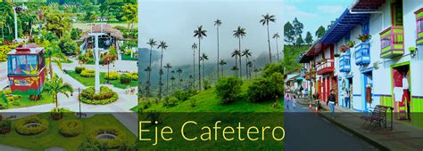 Eje Cafetero Excursión al Eje Cafetero Sol Mar y Luna