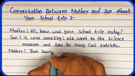 dialogue between mother and son about your school trip dialoguebetween youtube