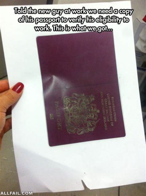Need A Copy Of Your Passport Funny Fail Pictures