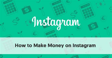 They are committed to serving the 2. How to Make Money on Instagram - 5 Instagram Hacks to ...