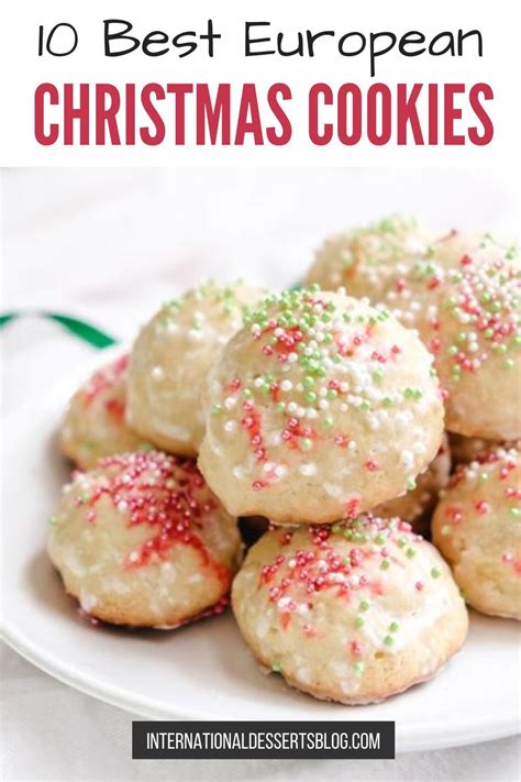 Variations to please every palate. Best European Christmas Cookies in 2020 | Holiday dessert ...