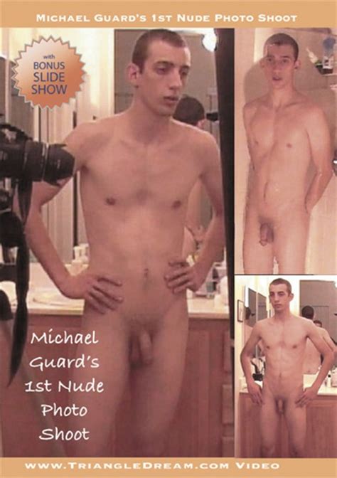 Michael Guard S St Nude Photo Shoot Triangle Dream Home Video
