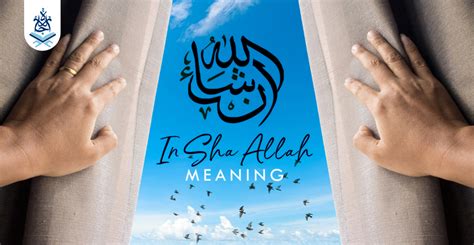 Inshallah 3 Meanings Arabic Language Ijaazah Academy