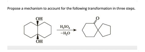 Solved Propose A Mechanism To Account For The Following Chegg