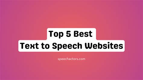 Top 5 Best Text To Speech Websites Blog Speechactors
