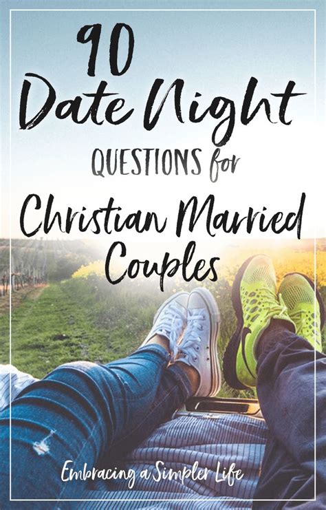 90 Date Night Questions For Christian Married Couples Embracing A