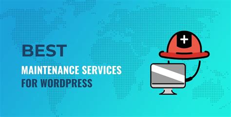10 Best Wordpress Maintenance Services That Money Can Buy In 2024