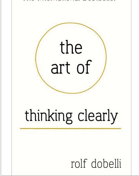The Art Of Thinking Clearly Pdf Free Download Booksdrive