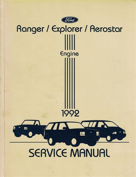 1992 Ford Ranger Explorer Aerostar Service Manual Bodychassis