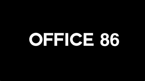 Office 86 Youtube