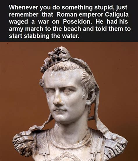 Caligula Wasnt Especially Brilliant