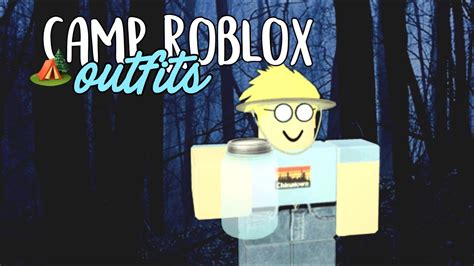 Camp Roblox Outfits Boys Youtube