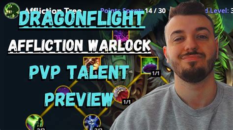 Wow Dragonflight Affliction Warlock Pvp Talent Preview Blizzard Has