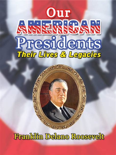 Watch Our American Presidents Their Lives And Legacies Franklin