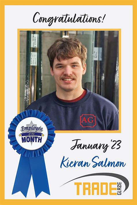 Meet Our January Employee Of The Month Kieran Salmon Tradeglaze