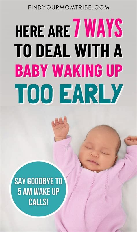 7 Ways To Deal With Your Baby Waking Up Too Early How To Wake Up