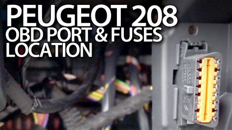 Peugeot 208 Fuses And Obd2 Diagnostic Port Location Youtube