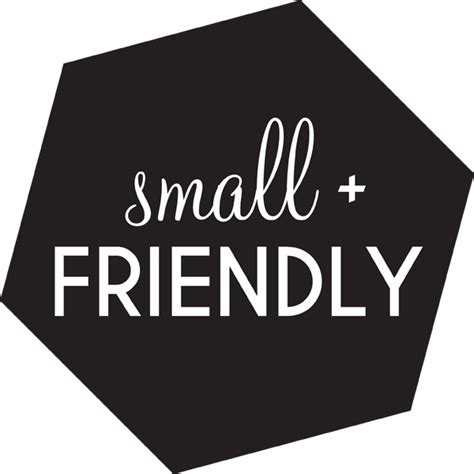 Small Friendly