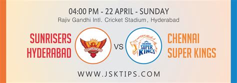The best way to find a great deal. Sunrisers Hyderabad vs Chennai Super Kings 20th Match ...