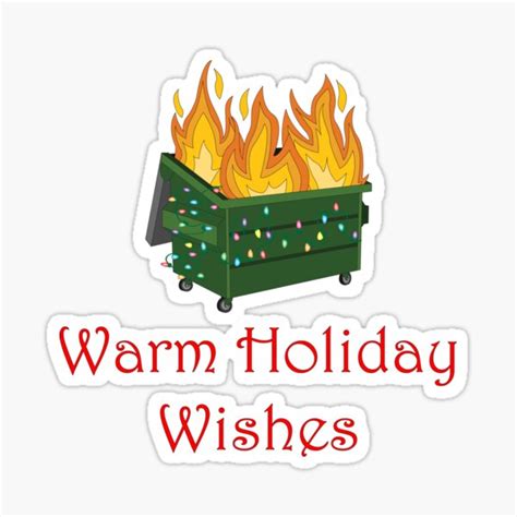warm holiday wishes christmas dumpster fire holiday lights sticker for sale by noblecritter