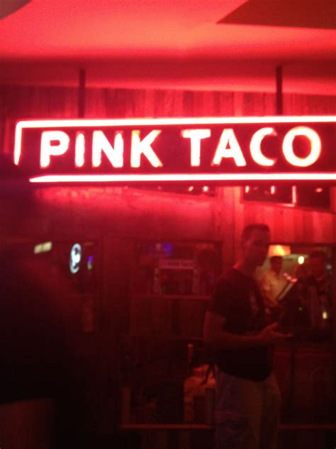 Hahahahaha The Pink Taco In Las Vegas Pink Taco Neon Signs Pink