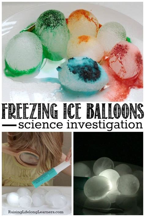 Freezing Ice Balloons Science Investigation Raising Lifelong Learners