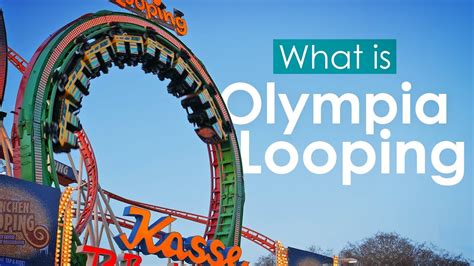 What Is Olympia Looping The Worlds Largest Travelling Roller